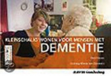   Kleinschalig wonen voor mensen met dementie