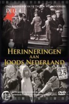   Ons koninkrijk en de 2e WO, herinneringen aan joods nederland